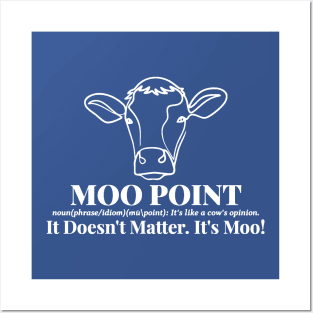 Moo Point - Definition Posters and Art